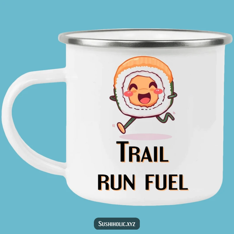 Funny Smiling Sushi Roll Camping Mug - Sturdy Cheerful Outdoor Cup, Hilarious Gift