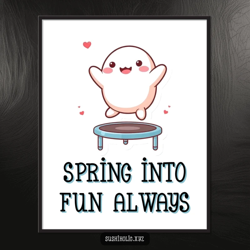 Funny Free Printable Mochi Wall Art: A happy mochi character in mid-bounce on a tiny trampoline, radiating pure joy.